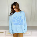 Make Heaven Crowded Crewneck